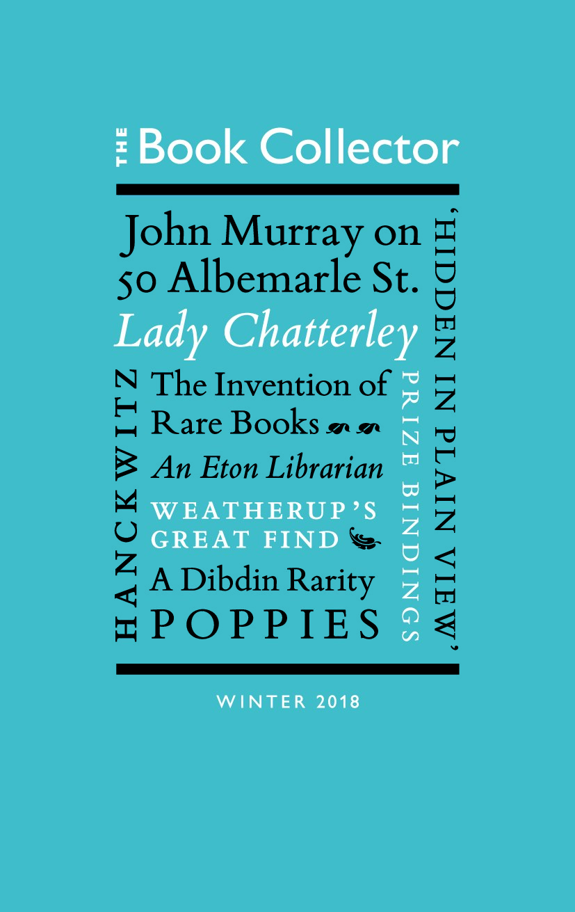 The Book Collector - A handsome quarterly, in print and online, for collectors, dealers, scholars, librarians and all who love books.