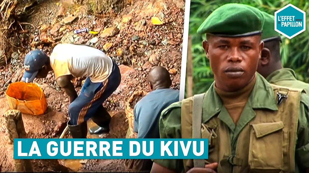 La guerre du Kivu (Congo) - L'Effet Papillon