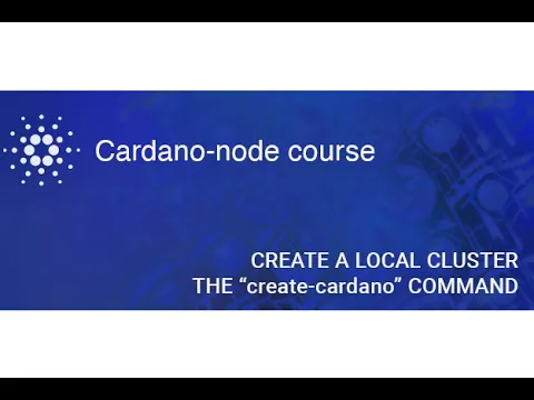 Node Course | Create a local cluster with "create-cardano" command.