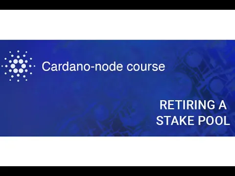 Node course | Retiring a stake pool