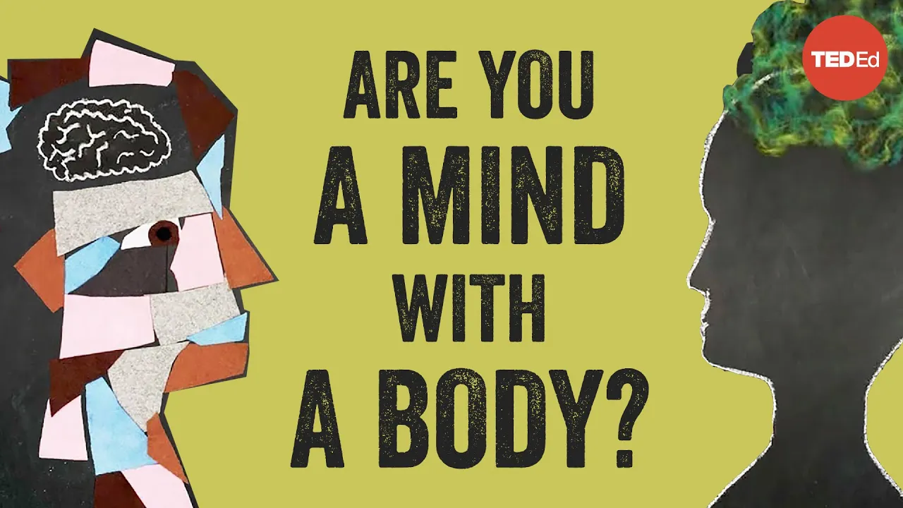 Are you a body with a mind or a mind with a body? - Maryam Alimardani